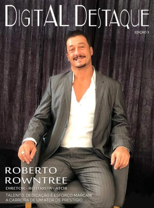 Roberto Rowntree vira capa da Revista Digital Destaque 
