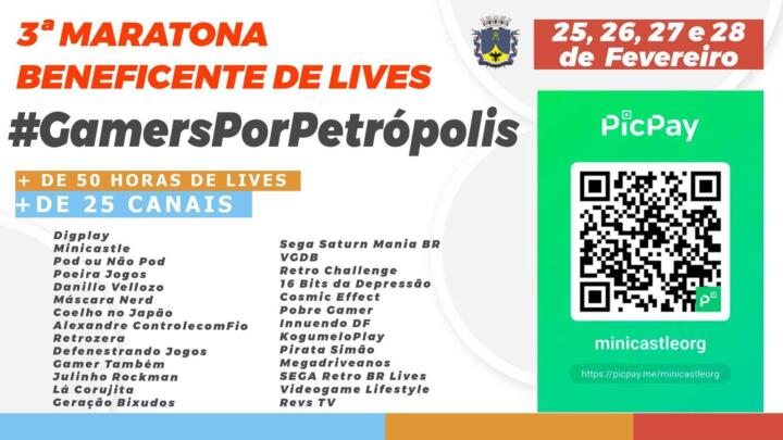 3ª Maratona Beneficente de Live #GamersPorPetrópolis.