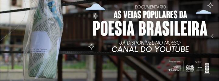 Transvê Poesias lança documentário ”As veias populares da poesia brasileira” 
