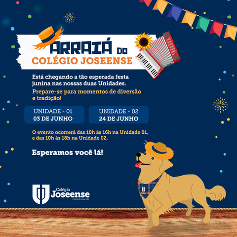 Colégio Joseense anuncia sua tradicional Festa Junina: Diversão, comidas típicas e muita animação!