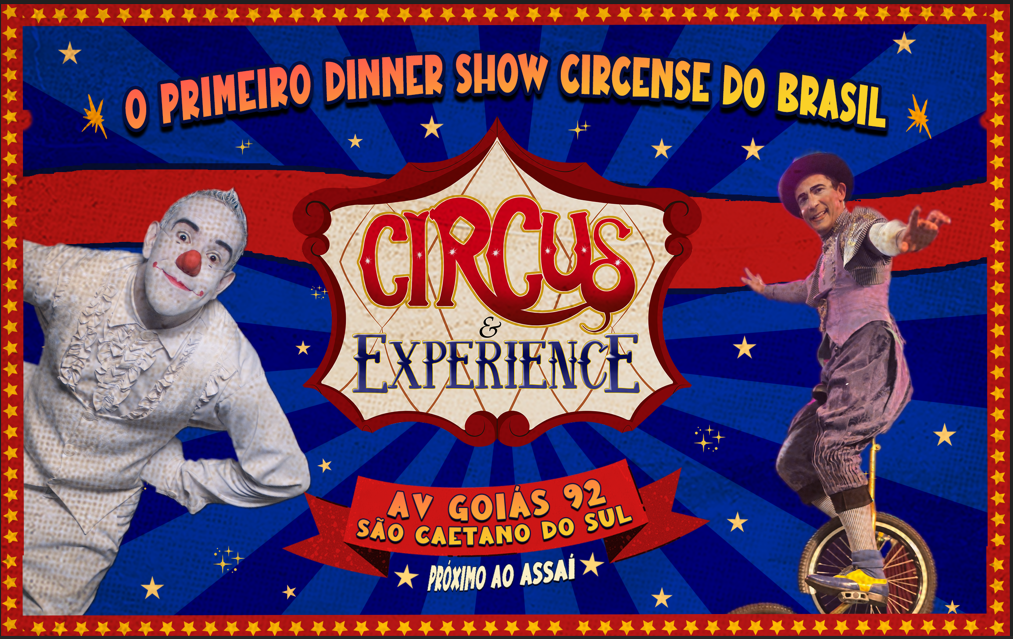 CIRCUS & EXPERIENCE o Grande Show imersivo.